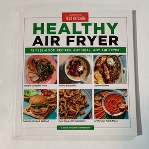 Book Healthy Air Fryer, 🆕 75 recipes, A Test Kitchen Cookbook.